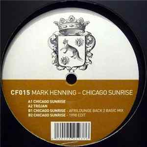 Mark Henning - Chicago Sunrise Album