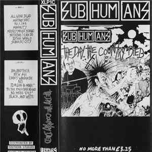 Subhumans - The Day The Country Died Album