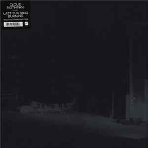 Cloud Nothings - Last Building Burning Album