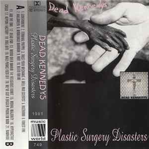 Dead Kennedys - Plastic Surgery Disasters Album