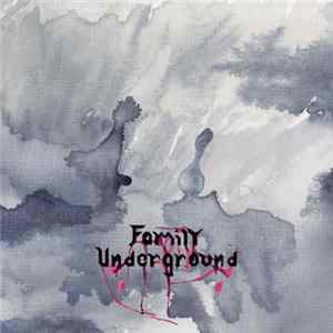 Family Underground - Untitled Album