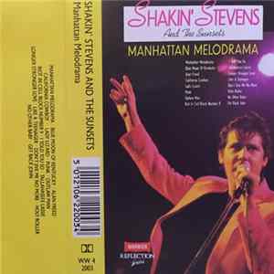 Shakin' Stevens And The Sunsets - Manhattan Melodrama Album