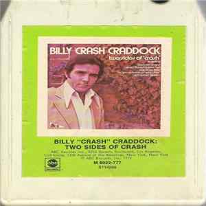 Billy 'Crash' Craddock - Two Sides Of "Crash" Album