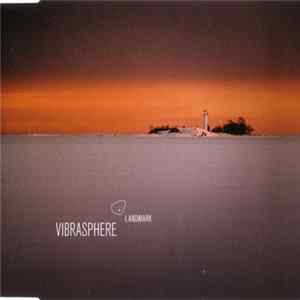 Vibrasphere - Landmark Album