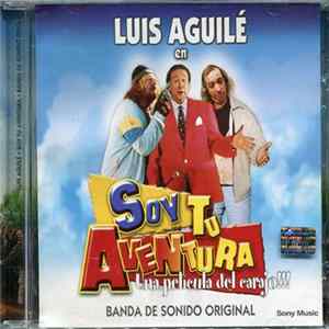 Luis Aguilé - Soy Tu Aventura (Banda De Sonido Original) Album