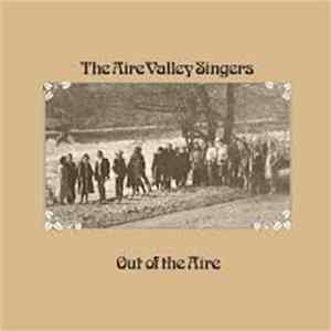 The Aire Valley Singers - Out Of The Aire Album