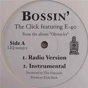 The Click Featuring E-40 - Bossin' Album
