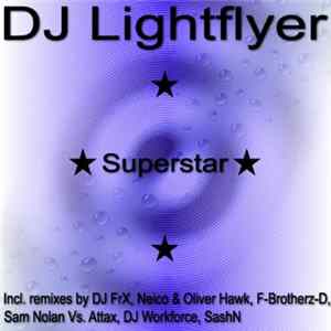 DJ Lightflyer - Superstar Album