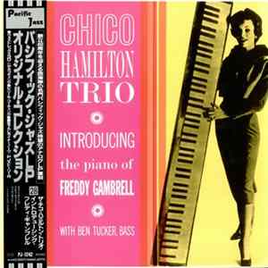Chico Hamilton Trio - Introducing The Piano Of Freddy Gambrell Album