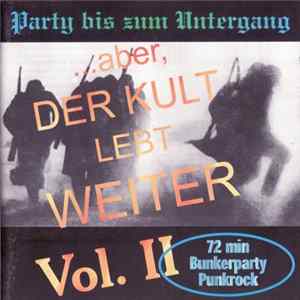 Various - ...Aber, Der Kult Lebt Weiter - Vol. II Album