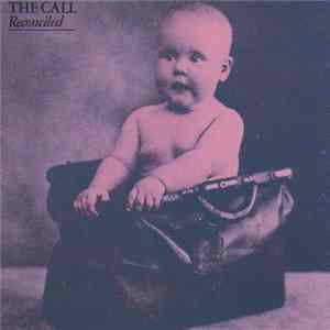 The Call - Reconciled Album