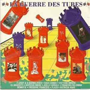 Various - La Guerre Des Tubes Album
