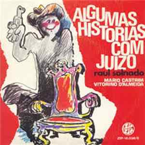 Mário Castrim - Raul Solnado, António Victorino D'Almeida - Algumas Histórias Com Juizo Album