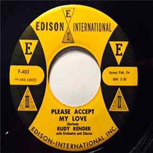 Rudy Render - Please Accept My Love / It Isn't Fair Album