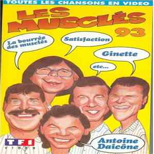 Les Musclés - La Bourrée Des Musclés (Les Musclés 93) Album