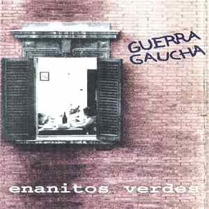 Enanitos Verdes - Guerra Gaucha Album