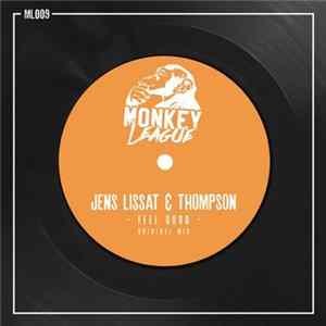 Jens Lissat & Thompson - Feel Good Album