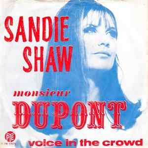 Sandie Shaw - Monsieur Dupont / Voice In The Crowd Album