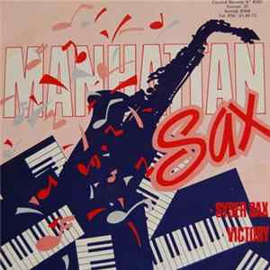 Manhattan Sax - Syser Sax / Victory Album