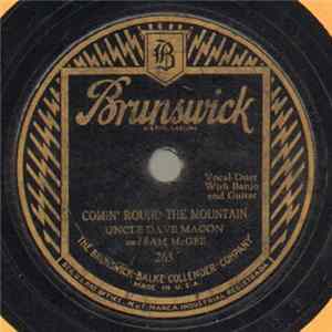 Uncle Dave Macon And Sam McGee / Uncle Dave Macon - Comin' Round The Mountain / Governor Al Smith Album