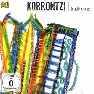 Korrontzi - Tradition 2.1 Album