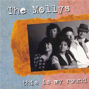 The Mollys - This Is My Round Album