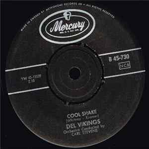 Del Vikings - Cool Shake / Jitterbug Mary Album