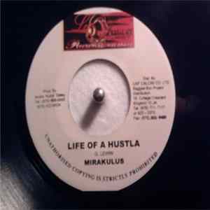 Mirakulus, Teacha Dee - Teacha Dee / Mirakulus - Revolution / Life of A Hustla Album