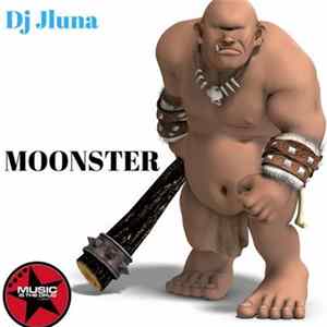 DJ Jluna - MOONSTER Album