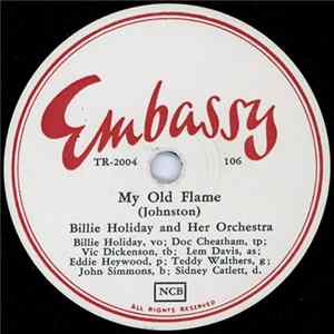 Billie Holiday And Her Orchestra - My Old Flame / I Love My Man Album