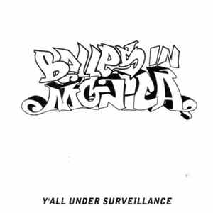 Belles In Monica - Y'all Under Surveillance Album