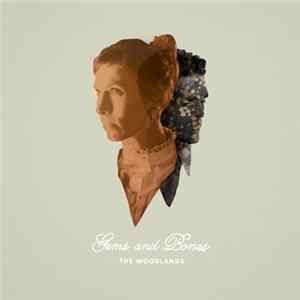 The Woodlands - Gems And Bones Album