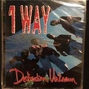 1 Way - Destination Unknown Album