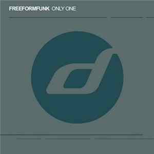 Freeformfunk - Only One Album