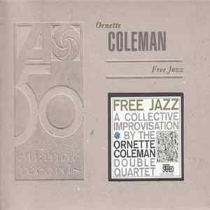 Ornette Coleman - Free Jazz Album