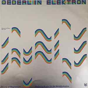 Bruno Spoerri - Oederlin Elektron - Sounds Of Magnesium Album