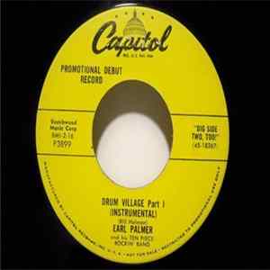 Earl Palmer And His Ten Piece Rockin' Band - Drum Village Part 1 (instrumental) / Part 2 (instrumental) Album