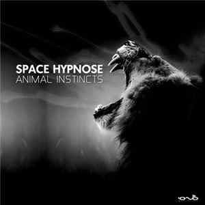 Space Hypnose - Animal Instincts Album