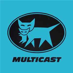 Multicast - EP1 Album