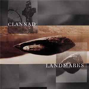 Clannad - Landmarks Album
