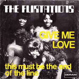 The Flirtations - Give Me Love Album