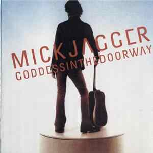 Mick Jagger - Goddessinthedoorway Album