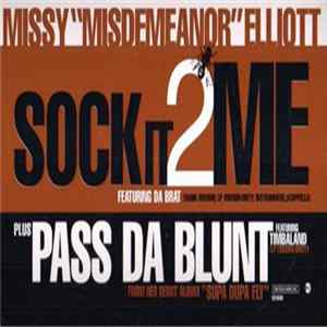 Missy "Misdemeanor" Elliott Featuring Da Brat - Sock It 2 Me Album
