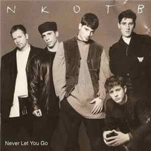 NKOTB - Never Let You Go Album