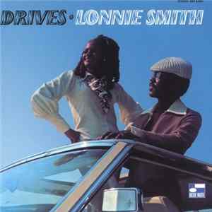 Lonnie Smith - Drives Album