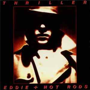 Eddie + Hot Rods - Thriller Album