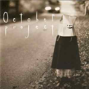 October Project - October Project Album
