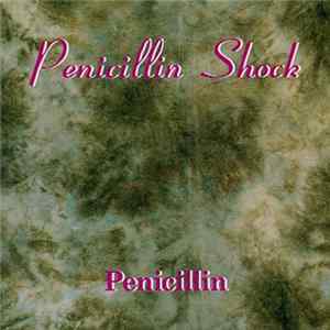 Penicillin - Penicillin Shock Album