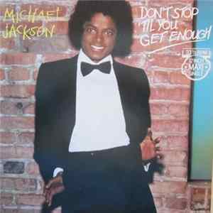Michael Jackson - Don't Stop 'Til You Get Enough Album