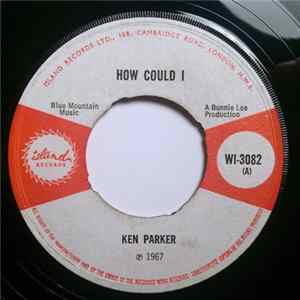 Ken Parker / Sonny Burke - How Could I / Choo Choo Train Album